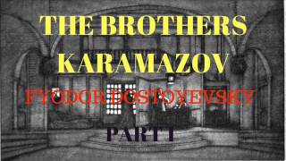 Audiobook  The Brothers Karamazov P1 [upl. by Anrak331]