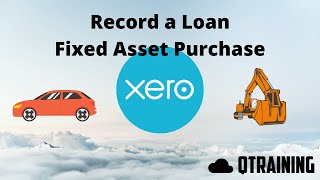 Xero  How to Record the Loan on Car Purchase [upl. by Epolulot452]