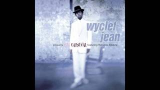 Wyclef Jean quotBubbleGoose album version quot [upl. by Camella]