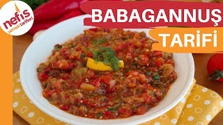 Yedikçe Yedirten BABAGANNUŞ TARİFİ  Kolay Salata Tarifi [upl. by Ennairod]