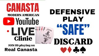 How to play Canasta Modern American DEFENSIVE Play SAFE Discard Strategy Live Clinic 2024 115 ♦️♣️ [upl. by Lleznol386]