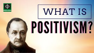 What is Positivism [upl. by Aicilihp]