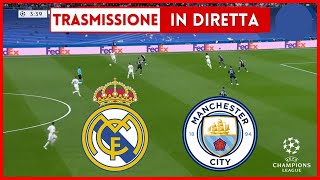 ▶ REAL MADRID 33 MANCHESTER CITY DIRETTA LIVE  QUARTI DI FINALE CHAMPIONS LEAGUE [upl. by Ateinotna]