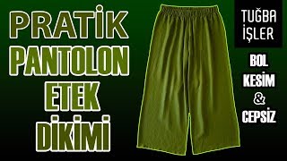 Pantolon Etek Yapımı  Cepsiz ve Beli Lastikli Bol Pantolon Dikimi KENDİN YAP  Tuğba İşler [upl. by Rihana124]