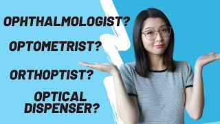 Whats the difference between an ophthalmologist optometrist orthoptist and optical dispenser [upl. by Eiral]