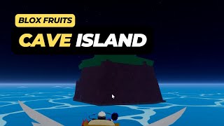 Where is the Cave Island Location  Blox Fruits [upl. by Yacov547]