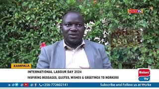 International Labour Day 2024 inspiring messages on raising public awareness on workers’ rights [upl. by Muna]