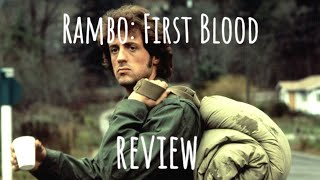 Rambo First Blood  Movie Review [upl. by Llerahs571]