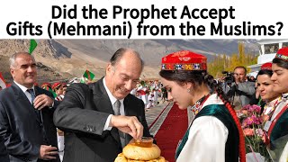 Did Prophet Muhammad Accept Gifts Mehmani [upl. by Bale]