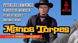 MANOS TORPES Rafael Romero Marchent 1969  Spaghetti western [upl. by Alam907]