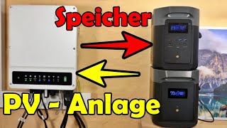 Speicher für PV Anlage ohne Elektriker einfach selbst Nachrüsten [upl. by Aydin]