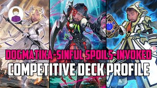 InvokedDogmatikaSinful Spoils COMPETITIVE Deck Profile justnutz [upl. by Meagher]