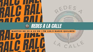 REDES A LA CALLE  Martes de 20 a 22 hs [upl. by Eronaele]