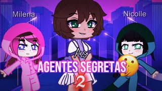 As Agentes Secretas 2 vem aí [upl. by Milzie]