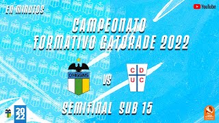 🔴 EN VIVO  Semifinal Sub 15 OHiggins FC vs U Católica  Campeonato Formativo Gatorade 2022 [upl. by Marsh94]