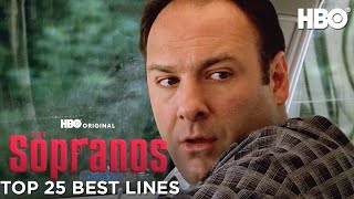 The Sopranos Top 25 Best Lines  The Sopranos  HBO [upl. by Iona723]