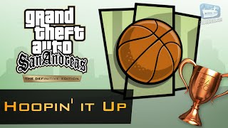 GTA San Andreas  quotHoopin it Upquot Trophy Guide [upl. by Grethel662]