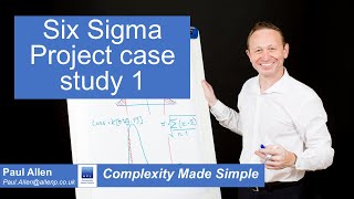 Six Sigma Project case study 1 [upl. by Cassil]