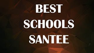 Best Schools around Santee United States [upl. by Chastain]