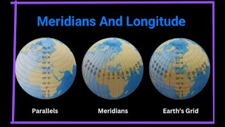 Meridians And Longitude  Geography  CBSE [upl. by Neetsirk]