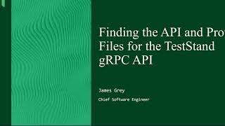 Overview of the TestStand gRPC API Technology Preview [upl. by Assirehc]