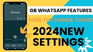 New Setting Function of GB WhatsApp 2024 GB WhatsApp pro official Baixar WhatsApp GB [upl. by Syla]