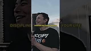 DISCIPLINE WILL CHANGE YOUR LIFE 🧬 By Elon Musk 😈  qoutes shorts [upl. by Gnouv]