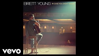 Brett Young  In Case You Didnt Know Piano Version  Audio [upl. by Lebiralc331]