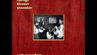 The Chicago Klezmer Ensemble  Early Recordings Full Album [upl. by Kenaz]