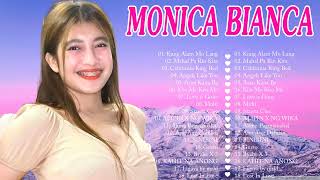 Ika’y Mahal Pa Rin  MONICA BIANCA Top Songs 2024  MONICA BIANCA Top 10 Best Cover Songs 2024 [upl. by Ennayt207]