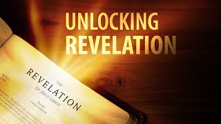 Is Revelation Meant to Be Understood Unlocking Rev 1  The Revelation of Jesus Christ [upl. by Ymas397]