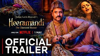 Heeramandi Trailer Netflix  Heeramandi Official trailer release date Heeramandi trailer Sonakshi [upl. by Shirley]