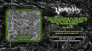 Vomitrocious  Interdimensional Depletion Of Demonic Soul Fragments PROMO 2023 [upl. by Esaele803]