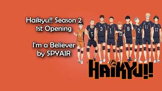 Haikyuu Season 2 OP 1  Im a believer Lyrics [upl. by Bright]