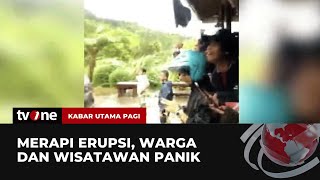 Gunung Merapi di Jateng Kembali Erupsi Warga dan Wisatawan Panik  Kabar Utama Pagi tvOne [upl. by Enyad191]