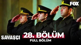 Savaşçı 28 Bölüm [upl. by Adnama]