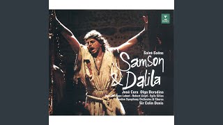 Samson et Dalila Op 47 Act 3 Chœur quotLaube qui blanchit déjà les coteauxquot Chœur [upl. by Farkas]