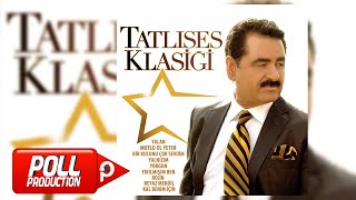 İbrahim Tatlıses  Mutlu Ol Yeter  Official Audio [upl. by Sharia]