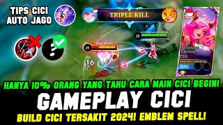 CICI EXP META 2024❗ COMBO CICI 1 HIT  BUILD CICI TERSAKIT 2024❗CARA MAIN CICI TERBARU❗GAMEPLAY CICI [upl. by Tann]