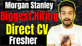 Morgan Stanely Biggest Hiring  OFF Campus Drive For 2025 2024 2023 Batch  Fresher  Kn Academy [upl. by Notned367]