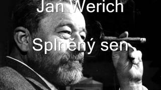 Jan Werich  Splněný sen [upl. by Edie708]