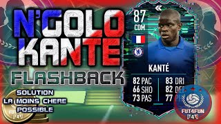 DCE NGOLO KANTE FLASHBACK  CONCEPT  SOLUTION SBC LA MOINS CHERE POSSIBLE  PACK OPENING  FUT 22 [upl. by Emyle]