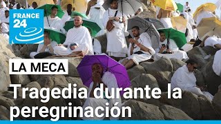 Arabia Saudita ¿por qué más de 1300 personas murieron en su peregrinación a La Meca [upl. by Blancha]