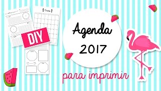 DIY AGENDAS 2017 PARA IMPRIMIR GRATIS SIN FECHAS  TRILCE ARANA [upl. by Hillery]