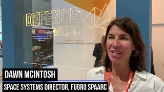 Avalon 2023 takeaway  Fugro Australia Space Systems Director Dawn McIntosh [upl. by Nuavahs]