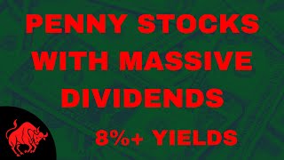 These Penny Stocks Pay MASSIVE Dividends  High Dividend Penny Stocks [upl. by Treharne]