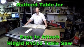 Outfeed Table for Home Depot Ridgid R4512 Tablesaw  Update Ep201618 [upl. by Zerimar332]