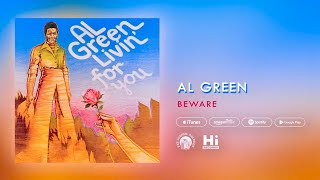 Al Green  Beware Official Audio [upl. by Drusus]