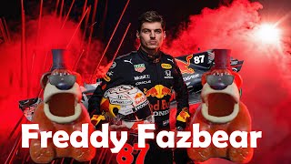 FREDDY FAZBEAR 87 Max Verstappen Song Cover [upl. by Gorden]