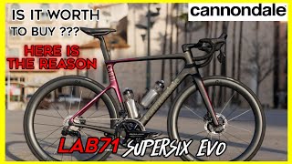 cannondale lab 71 supersix evo  the latest light weight road bike [upl. by Siskind]